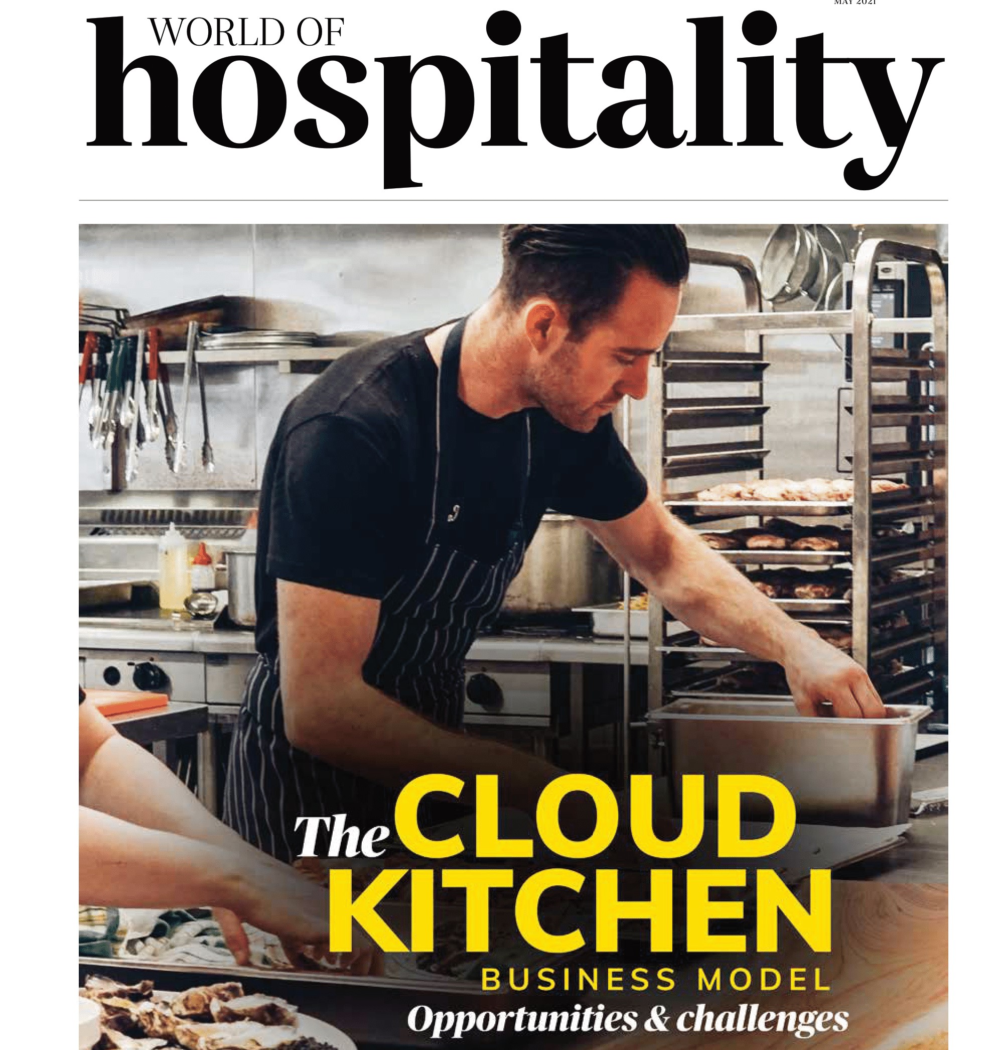 Cloud Kitchen Sparks a Big Opportunity in Food Industry 2021 – By Mr. Rahul Bhatia !